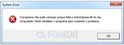 ActionQueue.dll ausente