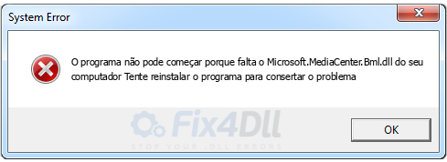 Microsoft.MediaCenter.Bml.dll ausente