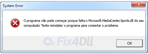 Microsoft.MediaCenter.Sports.dll ausente