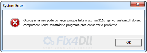wxmsw311u_qa_vc_custom.dll ausente
